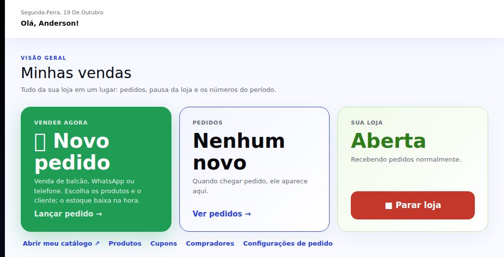 Painel Minhas vendas com o card verde Novo pedido ao lado do card de pedidos e do status da loja
