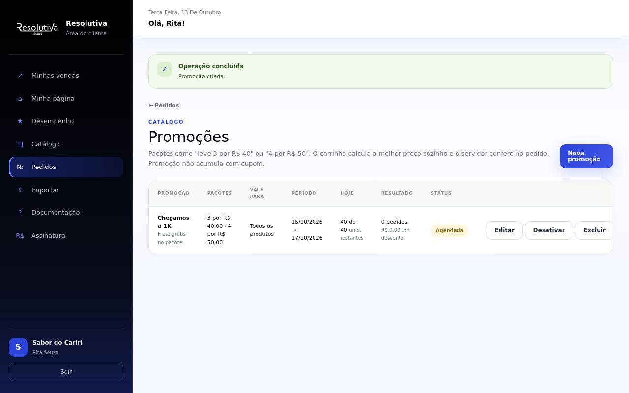 Lista de promoções com a promoção Chegamos a 1K, pacotes 3 por R$ 40,00 e 4 por R$ 50,00, período 15/10/2026 a 17/10/2026, 40 de 40 unidades restantes hoje e status Agendada